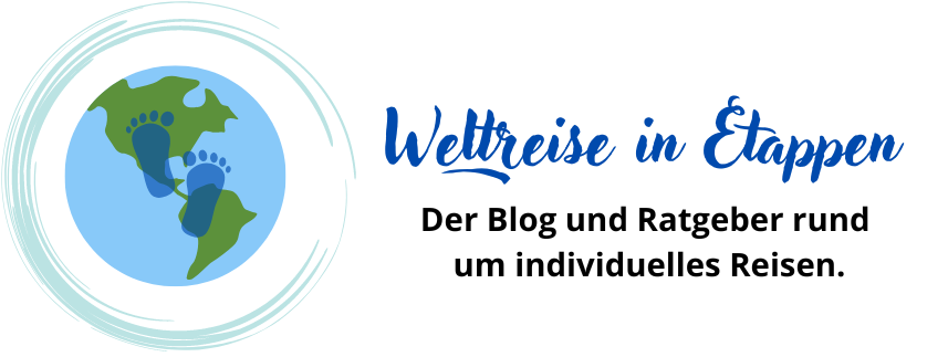 Weltreise in Etappen