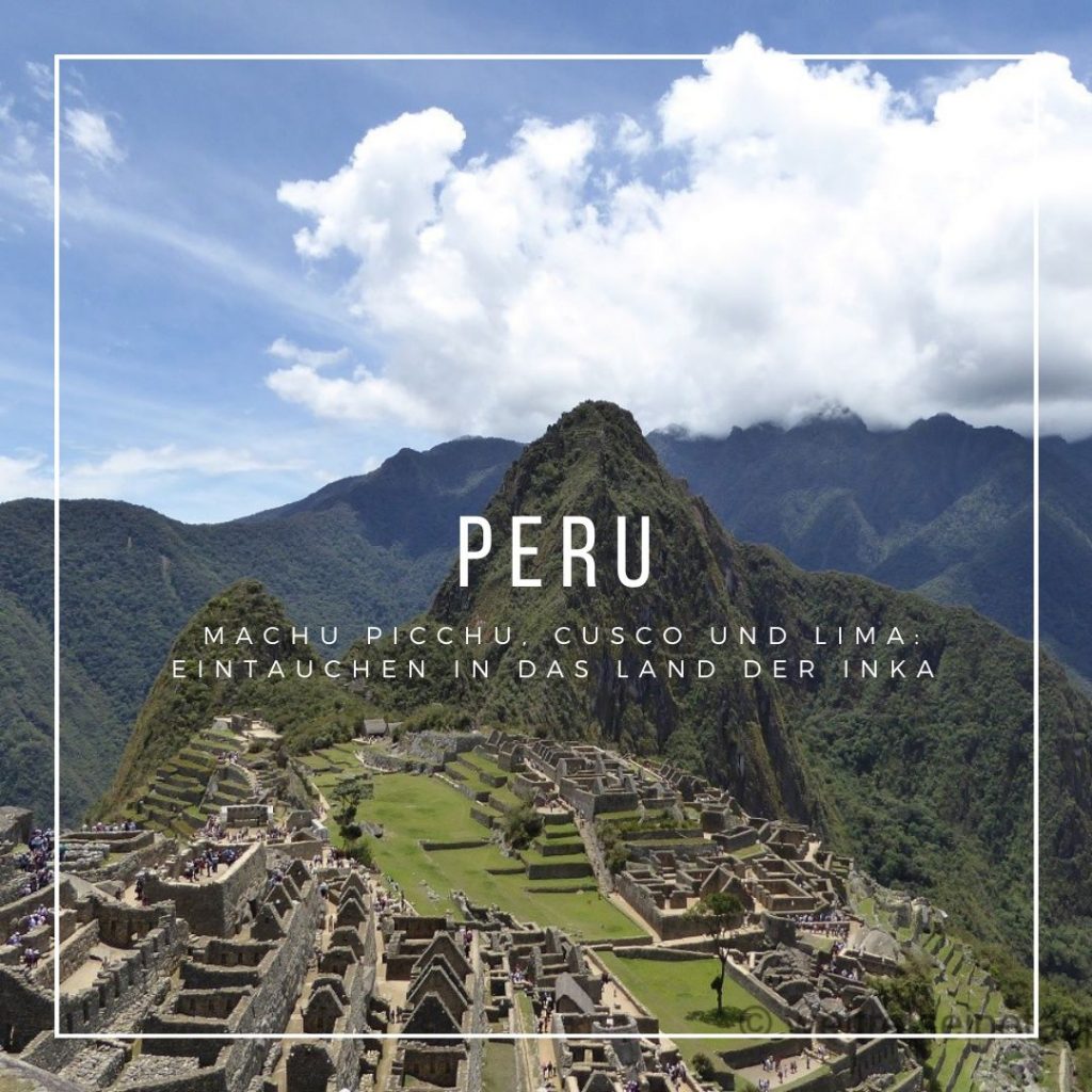 Reisebericht Peru